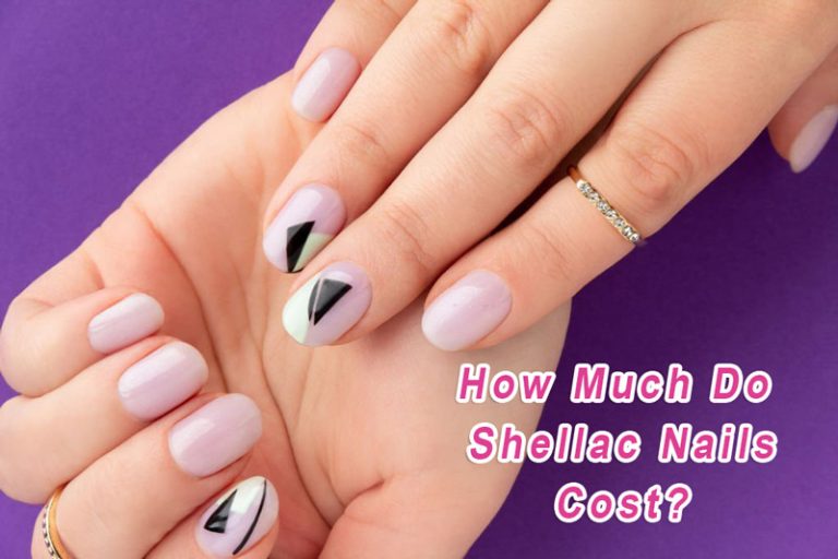 Shellac Nails Prices List 2023 ️ How Much Do Shellac Nails Cost? ⭐⭐⭐⭐⭐